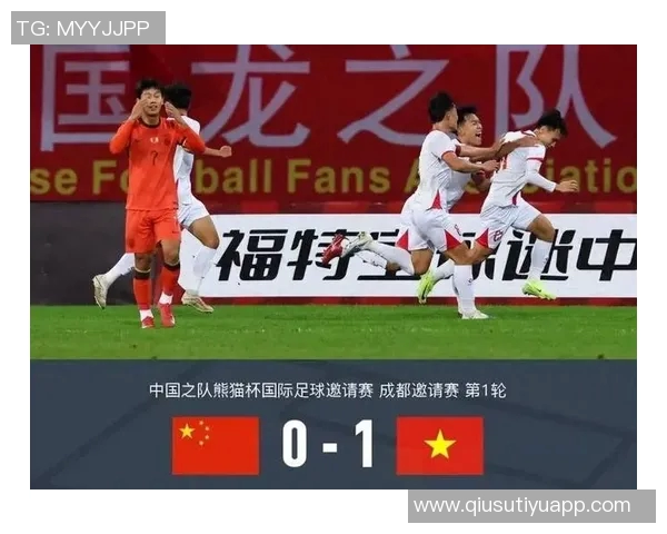 北青:U22国足熊猫杯之行收获满满助力年轻球员成长与实力提升